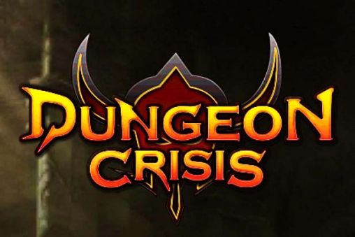 Ladda ner Dungeon crisis: Android RPG spel till mobilen och surfplatta.