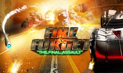 Ladda ner Fire & Forget. The Final Assault: Android Racing spel till mobilen och surfplatta.