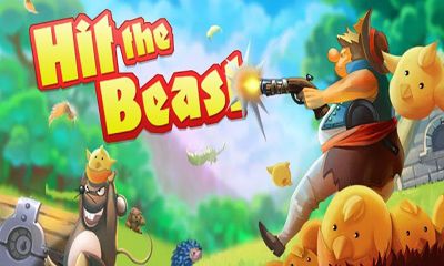 Ladda ner Hit The Beast: Android Arkadspel spel till mobilen och surfplatta.