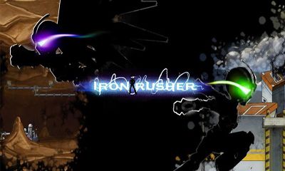 Ladda ner Iron Rusher: Android-spel till mobilen och surfplatta.