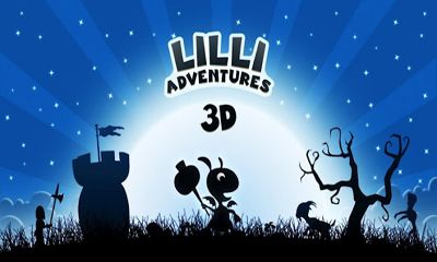Ladda ner Lilli Adventures 3D: Android Touchscreen spel till mobilen och surfplatta.
