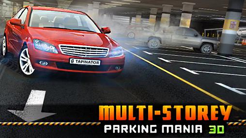 Ladda ner Multi-storey car parking mania 3D: Android  spel till mobilen och surfplatta.