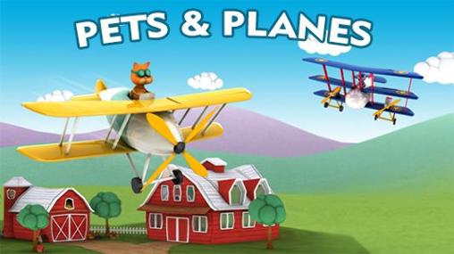 Ladda ner Pets and planes: Android Racing spel till mobilen och surfplatta.