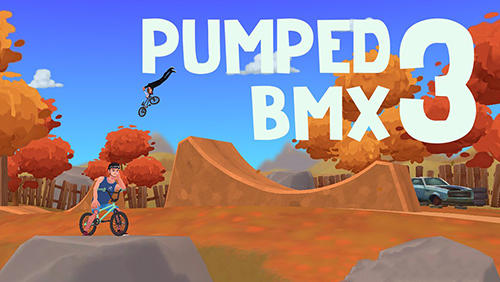 Ladda ner Pumped BMX 3: Android  spel till mobilen och surfplatta.