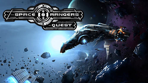 Ladda ner Space rangers: Quest: Android  spel till mobilen och surfplatta.