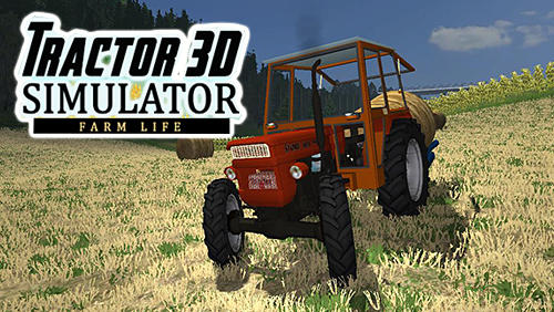 Ladda ner Tractor simulator 3D: Farm life: Android  spel till mobilen och surfplatta.