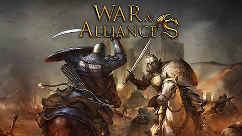 Ladda ner War and alliances: Android Online Strategy spel till mobilen och surfplatta.