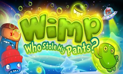 Ladda ner Wimp: Who Stole My Pants?: Android-spel till mobilen och surfplatta.