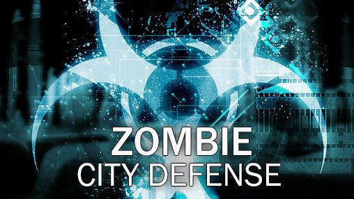Ladda ner Zombie: City defense: Android-spel till mobilen och surfplatta.