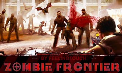 Ladda ner Zombie Frontier: Android-spel till mobilen och surfplatta.