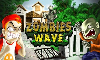 Ladda ner Zombies Wave: Android Arkadspel spel till mobilen och surfplatta.
