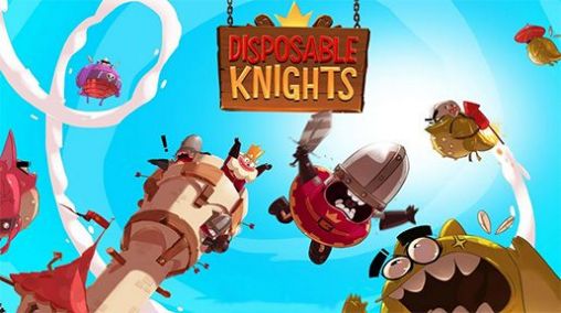 Ladda ner Disposable knights: Android-spel till mobilen och surfplatta.