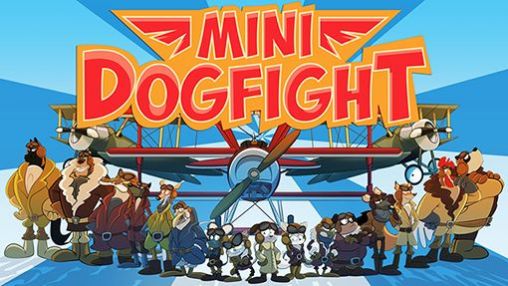 Ladda ner Mini dogfight på Android 4.0.4 gratis.