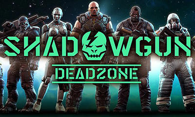 Ladda ner ShadowGun DeadZone: Android Action spel till mobilen och surfplatta.