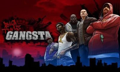 Ladda ner Big Time Gangsta: Android Strategispel spel till mobilen och surfplatta.