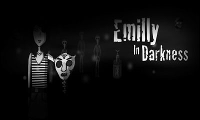 Ladda ner Emilly In Darkness: Android-spel till mobilen och surfplatta.