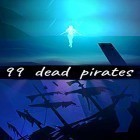 Med den aktuella spel Slotomania för Android ladda ner gratis 99 dead pirates till den andra mobiler eller surfplattan.