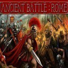 Med den aktuella spel Russian durak för Android ladda ner gratis Ancient battle: Rome till den andra mobiler eller surfplattan.