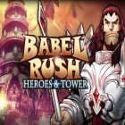 Med den aktuella spel Super puck jam för Android ladda ner gratis Babel rush: Heroes and tower till den andra mobiler eller surfplattan.
