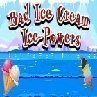 Med den aktuella spel Midtown crazy race för Android ladda ner gratis Bad ice cream: Ice powers till den andra mobiler eller surfplattan.
