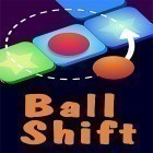 Med den aktuella spel Balance 3D för Android ladda ner gratis Ball shift till den andra mobiler eller surfplattan.