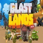 Med den aktuella spel Horse world 3D: My riding horse för Android ladda ner gratis Blastlands till den andra mobiler eller surfplattan.