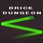 Med den aktuella spel My Virtual Girlfriend för Android ladda ner gratis Brick dungeon till den andra mobiler eller surfplattan.