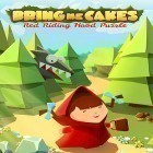 Med den aktuella spel MiniBash Violence connected för Android ladda ner gratis Bring me cakes: Little Red Riding Hood puzzle till den andra mobiler eller surfplattan.