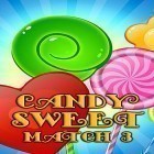 Med den aktuella spel Candy sweet: Match 3 puzzle för Android ladda ner gratis Candy sweet: Match 3 puzzle till den andra mobiler eller surfplattan.