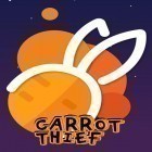Med den aktuella spel Dragon striker för Android ladda ner gratis Carrot thief till den andra mobiler eller surfplattan.