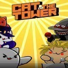 Med den aktuella spel Gangster granny 2: Madness för Android ladda ner gratis Cat in the tower till den andra mobiler eller surfplattan.