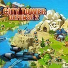 Med den aktuella spel Chickens crush för Android ladda ner gratis City tower defense final war 2 till den andra mobiler eller surfplattan.