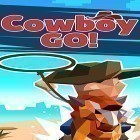 Med den aktuella spel Deep rope för Android ladda ner gratis Cowboy GO!: Catch giant animals till den andra mobiler eller surfplattan.