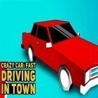 Med den aktuella spel Anagram för Android ladda ner gratis Crazy car: Fast driving in town till den andra mobiler eller surfplattan.