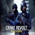 Med den aktuella spel Boom Beach: Frontlines för Android ladda ner gratis Crime revolt: Online shooter till den andra mobiler eller surfplattan.