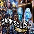 Med den aktuella spel Delicious: Emily's new beginning för Android ladda ner gratis Dark souls: Origins till den andra mobiler eller surfplattan.