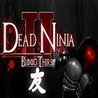 Med den aktuella spel Fieldrunners för Android ladda ner gratis Dead ninja: Mortal shadow 2 till den andra mobiler eller surfplattan.