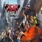 Med den aktuella spel AARace för Android ladda ner gratis Dead rivals: Zombie MMO till den andra mobiler eller surfplattan.