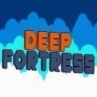 Med den aktuella spel Bitter Sam för Android ladda ner gratis Deep fortress till den andra mobiler eller surfplattan.