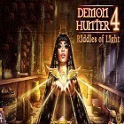 Med den aktuella spel Ultra hexagon för Android ladda ner gratis Demon hunter 4: Riddles of light till den andra mobiler eller surfplattan.