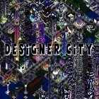 Med den aktuella spel Clash of puppets för Android ladda ner gratis Designer city: Building game till den andra mobiler eller surfplattan.