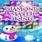 Med den aktuella spel The Secret of Grisly Manor för Android ladda ner gratis Diamond match king till den andra mobiler eller surfplattan.