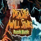 Med den aktuella spel Zen Bound 2 för Android ladda ner gratis Disaster will strike 2: Puzzle battle till den andra mobiler eller surfplattan.