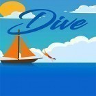 Med den aktuella spel Dive för Android ladda ner gratis Dive till den andra mobiler eller surfplattan.