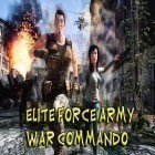 Med den aktuella spel Bug smasher för Android ladda ner gratis Elite force army war commando till den andra mobiler eller surfplattan.