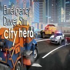 Med den aktuella spel Nerds adventure för Android ladda ner gratis Emergency driver sim: City hero till den andra mobiler eller surfplattan.