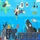 Med den aktuella spel Basketball showdown 2015 för Android ladda ner gratis Epic fish master: Fishing game till den andra mobiler eller surfplattan.
