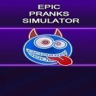 Med den aktuella spel Clash of champs för Android ladda ner gratis Epic pranks simulator till den andra mobiler eller surfplattan.