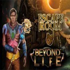 Med den aktuella spel Motor town: Soul of the machine för Android ladda ner gratis Escape room: Beyond life till den andra mobiler eller surfplattan.