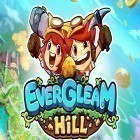 Med den aktuella spel Break the Bricks för Android ladda ner gratis Evergleam hill till den andra mobiler eller surfplattan.